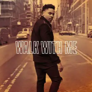 Walk With Me BY Rotimi